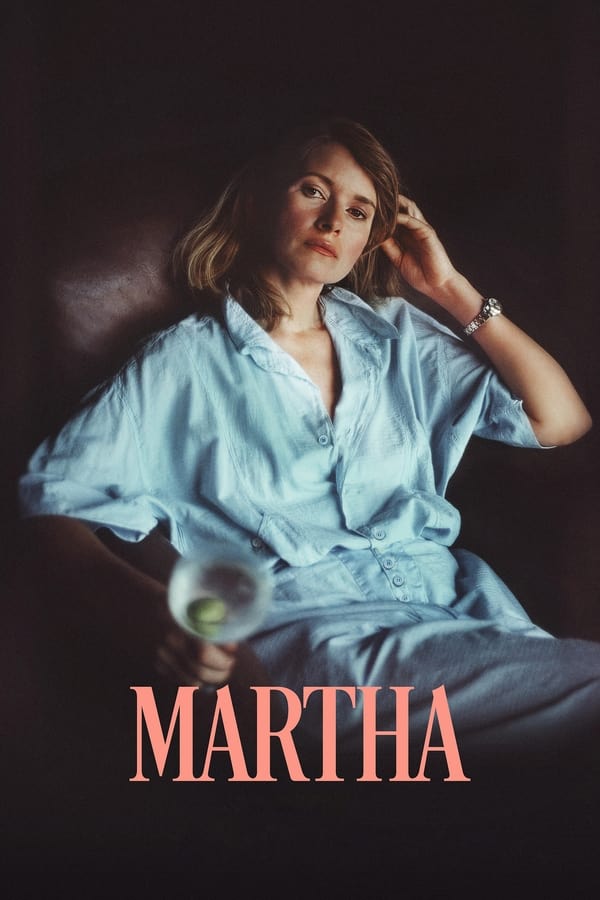 โปสเตอร์หนัง Martha (2024) มาร์ธา ปี 2024