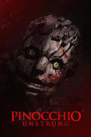 โปสเตอร์หนัง Pinocchio: Unstrung (2026) พินอคคิโอ หุ่นไม้สายเชือด ปี 2026