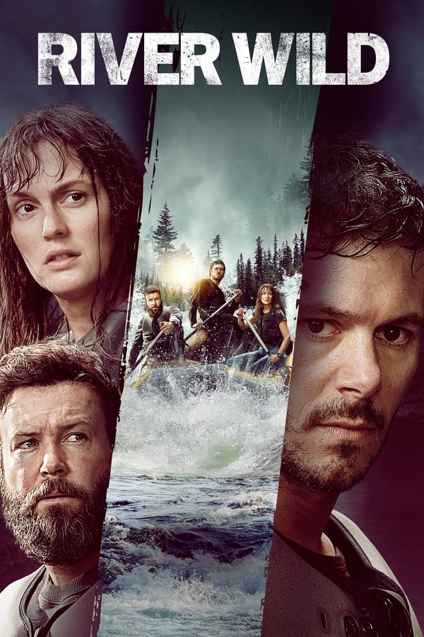 โปสเตอร์หนัง River Wild (2023) ล่องแก่งหายนะ ปี 2023