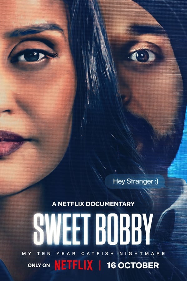 โปสเตอร์หนัง Sweet Bobby: My Catfish Nightmare (2024) ฝันร้ายภัยนักตุ๋น ปี 2024