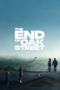 The End of Oak Street (2026) มหาภัยสุดถนนโอ๊ค